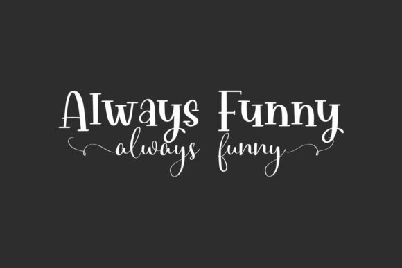 Always Funny Duo: A Playful Script and Serif Font Pairing