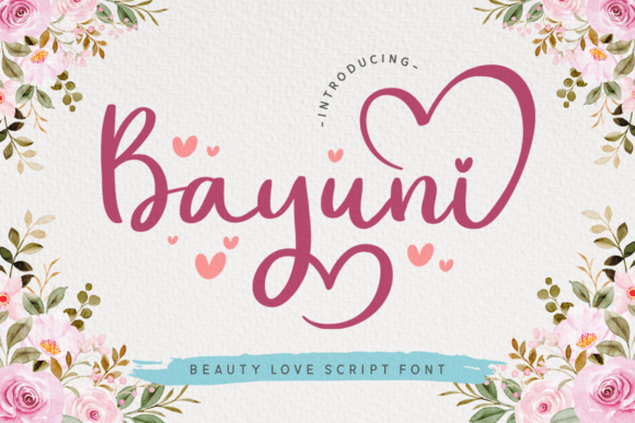 Bayuni: The Elegant Script Font for a Refreshing Design