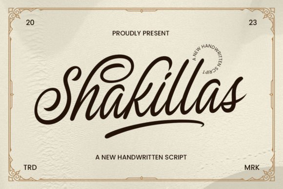 Meet The Shakillas: Your New Favorite Script Font