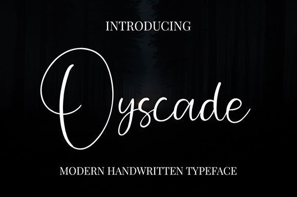 Oyscade: A Script Font That Balances Charm and Utility