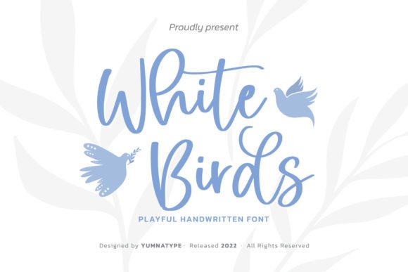 White Birds: A Handmade Script Font for Creative Projects